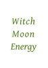 Witch Moon Energy