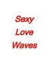 Sexy Love Waves